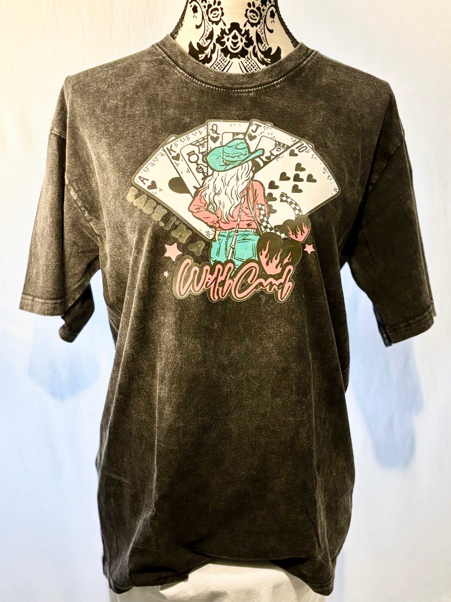 BABY I AM A WILD CARD